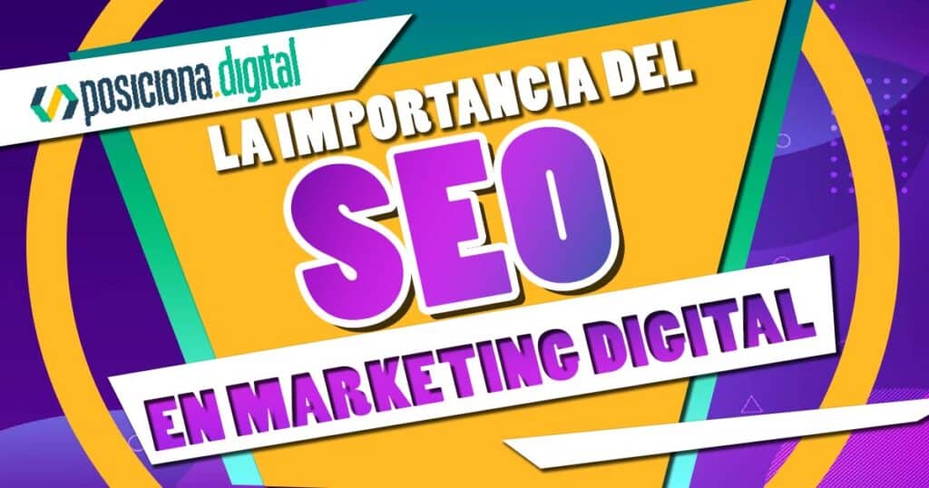SEO-su-importancia-en-marketing-digital